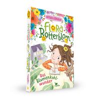 Flora Botterblom - Das Blumenkohlwunder