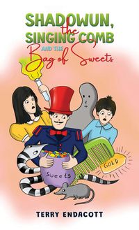 Produktbild: Shadowun, the Singing Comb and the Bag of Sweets?