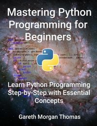 Produktbild: Mastering Python Programming for Beginners