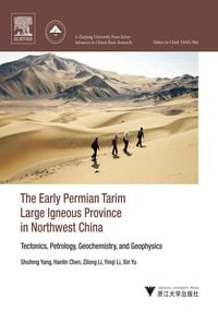 Produktbild: The Early Permian Tarim Large Igneous Province in Northwest China