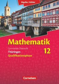 Produktbild: Bigalke/K&ouml;hler: Mathematik 2. Sch&uuml;lerbuch mit CD-ROM. Sekundarstufe II Th&uuml;ringen