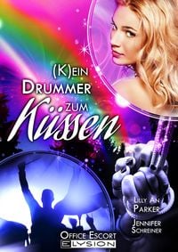 Produktbild: Kein Drummer zum K&uuml;ssen