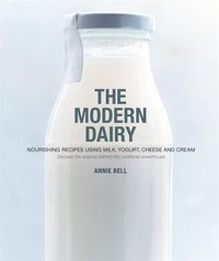 Bild vom Artikel The Modern Dairy vom Autor Annie Bell