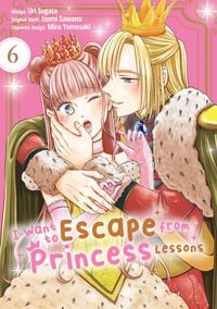 Produktbild: I Want to Escape from Princess Lessons (Manga): Volume 6