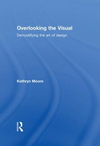 Produktbild: Moore, K: Overlooking the Visual