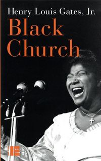 Produktbild: Black church : de l'esclavage &agrave; Black Lives Matter