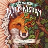 Produktbild: Toll, M: Maia Toll's Wild Wisdom Wall Calendar 2025