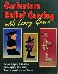 Produktbild: Caricature Relief Carving with Larry Green