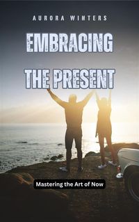 Produktbild: Embracing the Present