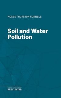 Produktbild: Soil and Water Pollution