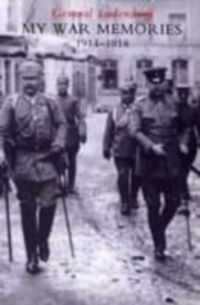 Produktbild: Ludendorff, G: My War Memories 1914-1918
