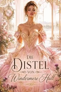 Produktbild: Die Distel von Windermere Hall
