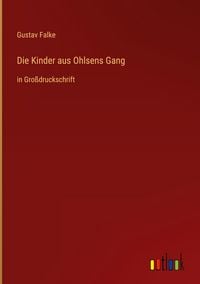 Produktbild: Die Kinder aus Ohlsens Gang