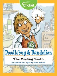 Produktbild: Doodlebug & Dandelion: The Missing Tooth