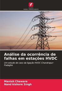 Produktbild: An&aacute;lise da ocorr&ecirc;ncia de falhas em esta&ccedil;&otilde;es HVDC