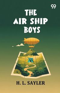 Produktbild: The Air Ship Boys