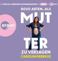 Produktbild: 8000 Arten, als Mutter zu versagen