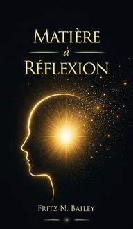 Produktbild: Mati&egrave;re &agrave; R&eacute;flexion