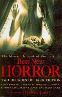 Produktbild: Jones, S: The Mammoth Book of the Best of Best New Horror