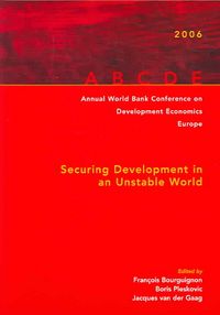 Produktbild: Annual World Bank Conference on Development Economics-Europe: Securing Development in an Unstable World