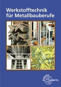 Produktbild: Werkstofftechnik f&uuml;r Metallbauberufe