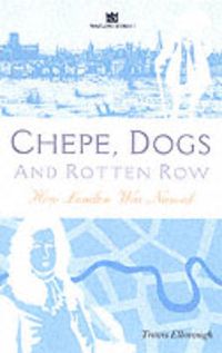 Produktbild: Elborough, T: Chepe, Dogs and Rotten Row