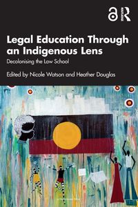 Produktbild: Legal Education Through an Indigenous Lens