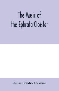 Produktbild: The music of the Ephrata cloister