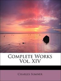 Produktbild: Sumner, C: Complete Works Vol. XIV