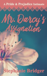 Produktbild: Mr. Darcy's Assignation