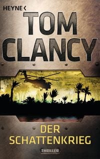 Der Schattenkrieg Tom Clancy
