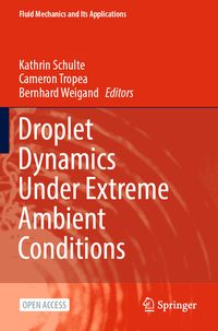 Produktbild: Droplet Dynamics Under Extreme Ambient Conditions