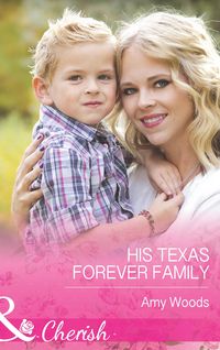 Produktbild: His Texas Forever Family