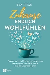 Produktbild: Zuhause endlich wohlf&uuml;hlen