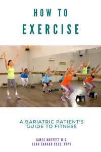 Produktbild: How to Exercise: A Bariatric Patient's Guide to Fitness