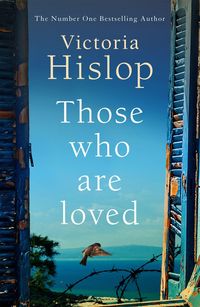 Bild vom Artikel Those Who Are Loved vom Autor Victoria Hislop