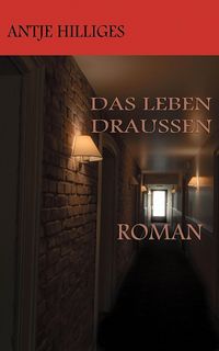 Produktbild: Das Leben drau&szlig;en