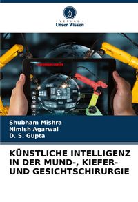 Produktbild: K&uuml;nstliche Intelligenz in der Mund-, Kiefer- und Gesichtschirurgie