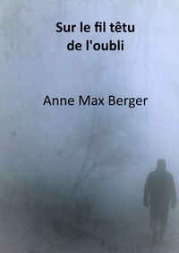 Produktbild: Sur le fil tetu de l'oubli