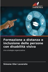 Produktbild: Formazione a distanza e inclusione delle persone con disabilit&agrave; visiva