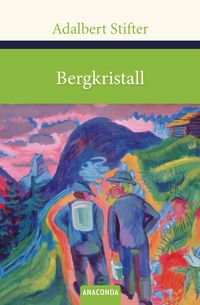 Bild vom Artikel Bergkristall vom Autor Adalbert Stifter
