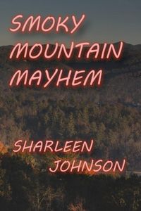 Produktbild: Smoky Mountain Mayhem