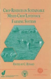Produktbild: Crop Residues in Sustainable Mixed Crops/Livestock Farming Systems