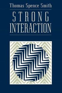 Produktbild: Smith, T: Strong Interaction (Paper)