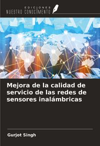 Produktbild: Mejora de la calidad de servicio de las redes de sensores inal&aacute;mbricas