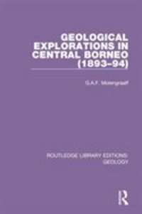 Produktbild: Geological Explorations in Central Borneo (1893-94)