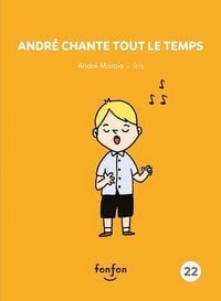 Produktbild: Andr&eacute; Chante Tout Le Temps