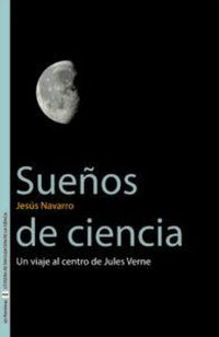 Produktbild: Sue&ntilde;os de ciencia : un viaje al centro de Jules Verne