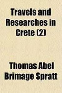 Produktbild: Travels and Researches in Crete (2)
