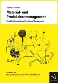 Produktbild: Material- und Produktionsmanagement. Eine Einf&uuml;hrung in das Operations Management